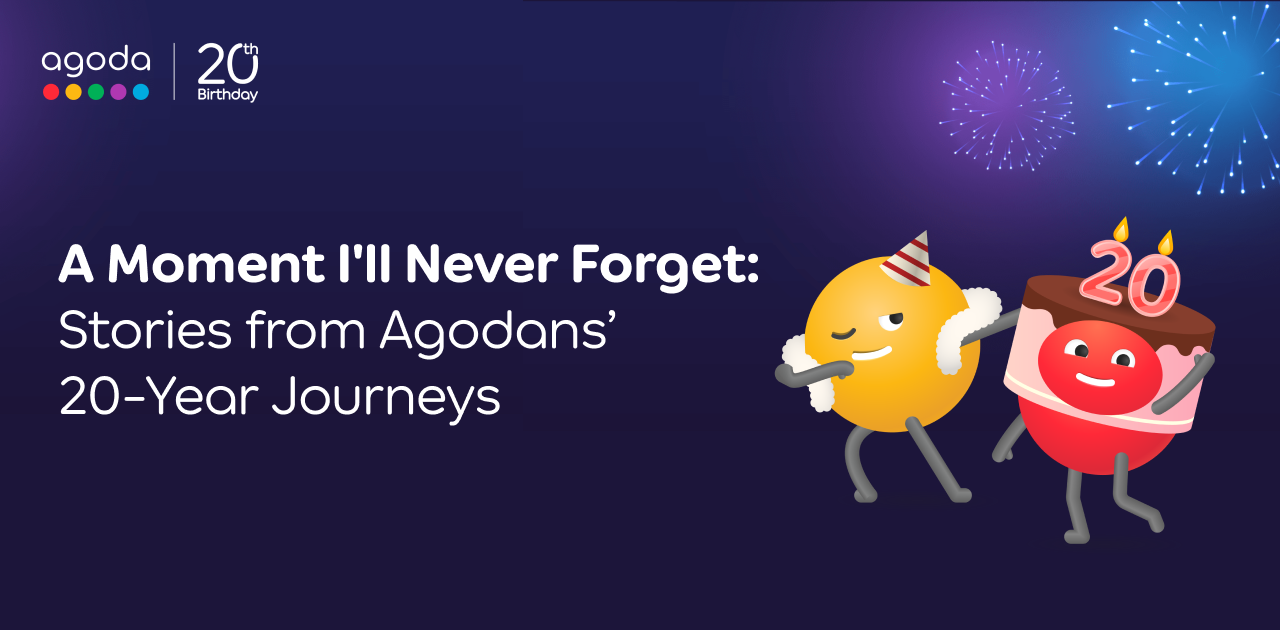 A Moment I'll Never Forget: Agoda's Culture, 20 Years On